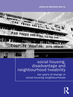 cover image of Social Housing, Disadvantage, and Neighbourhood Liveability
